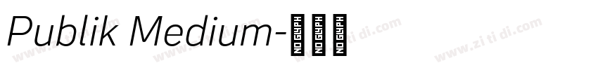 Publik Medium字体转换